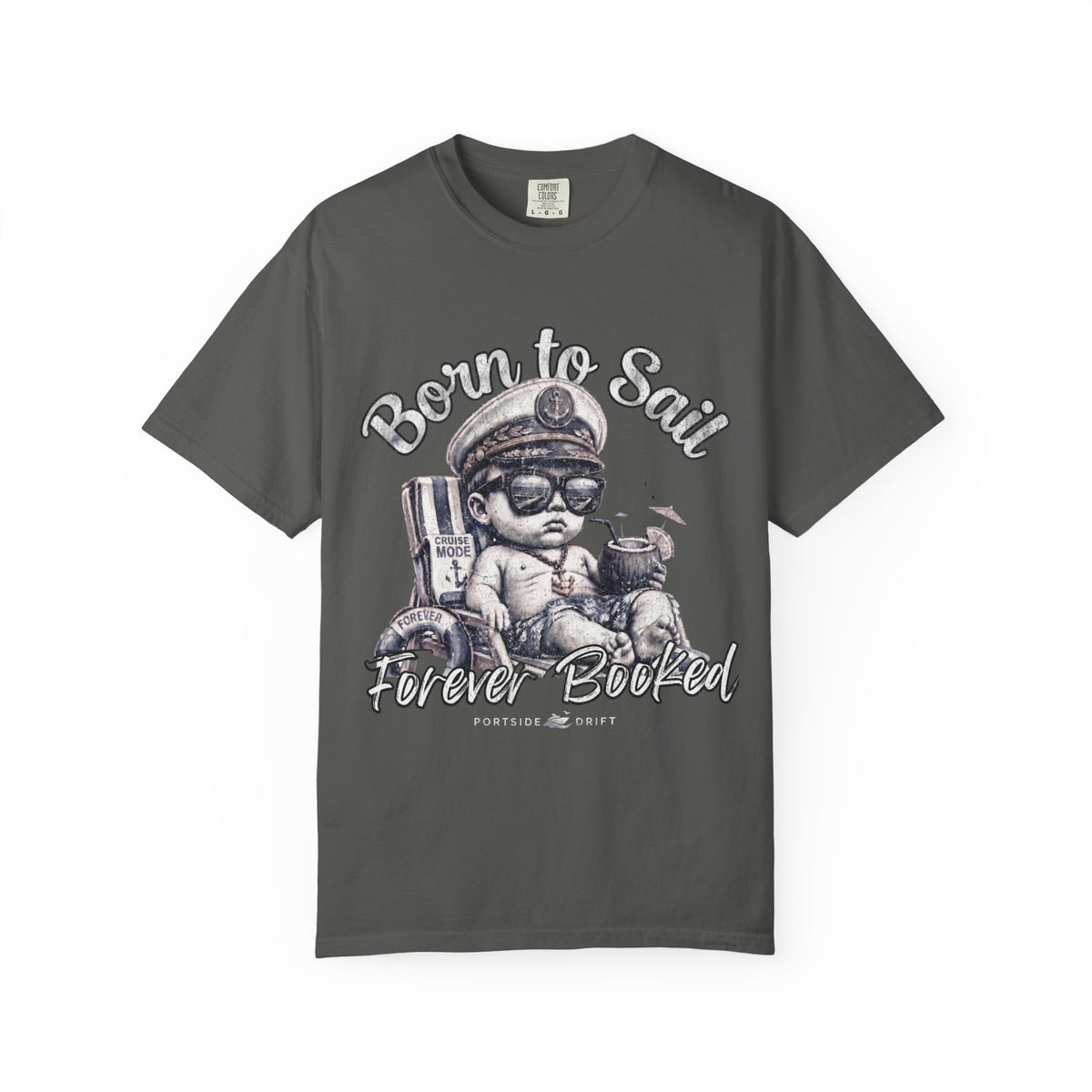 Born to Sail Forever Booked