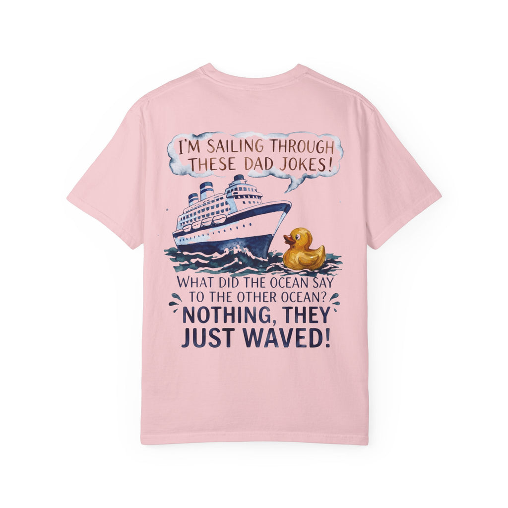 Sailing Through these Dad Jokes T-Shirt