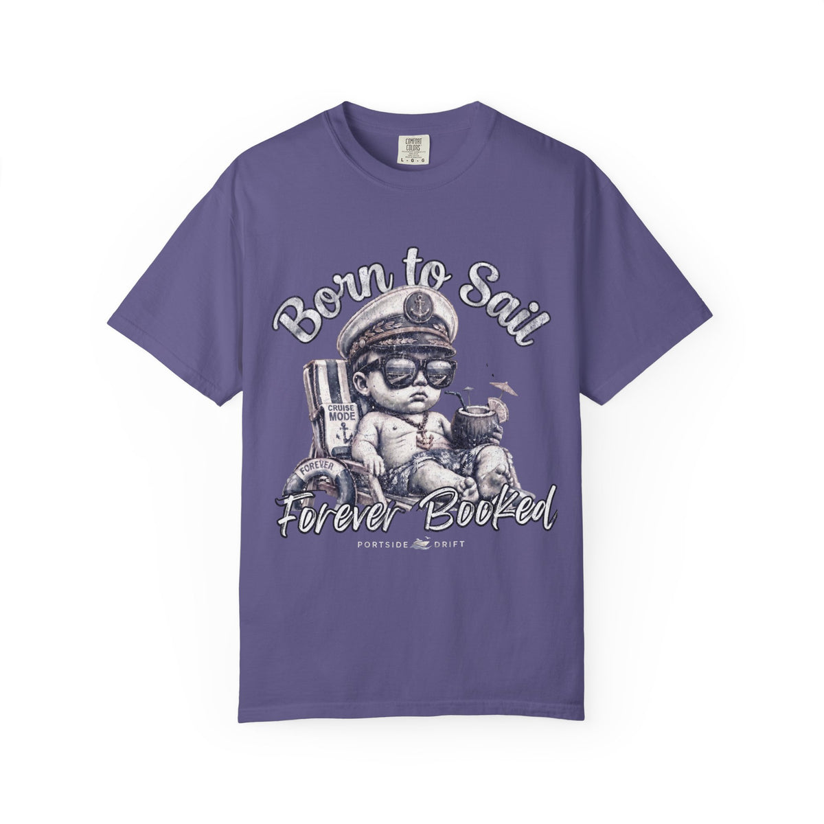 Born to Sail Forever Booked
