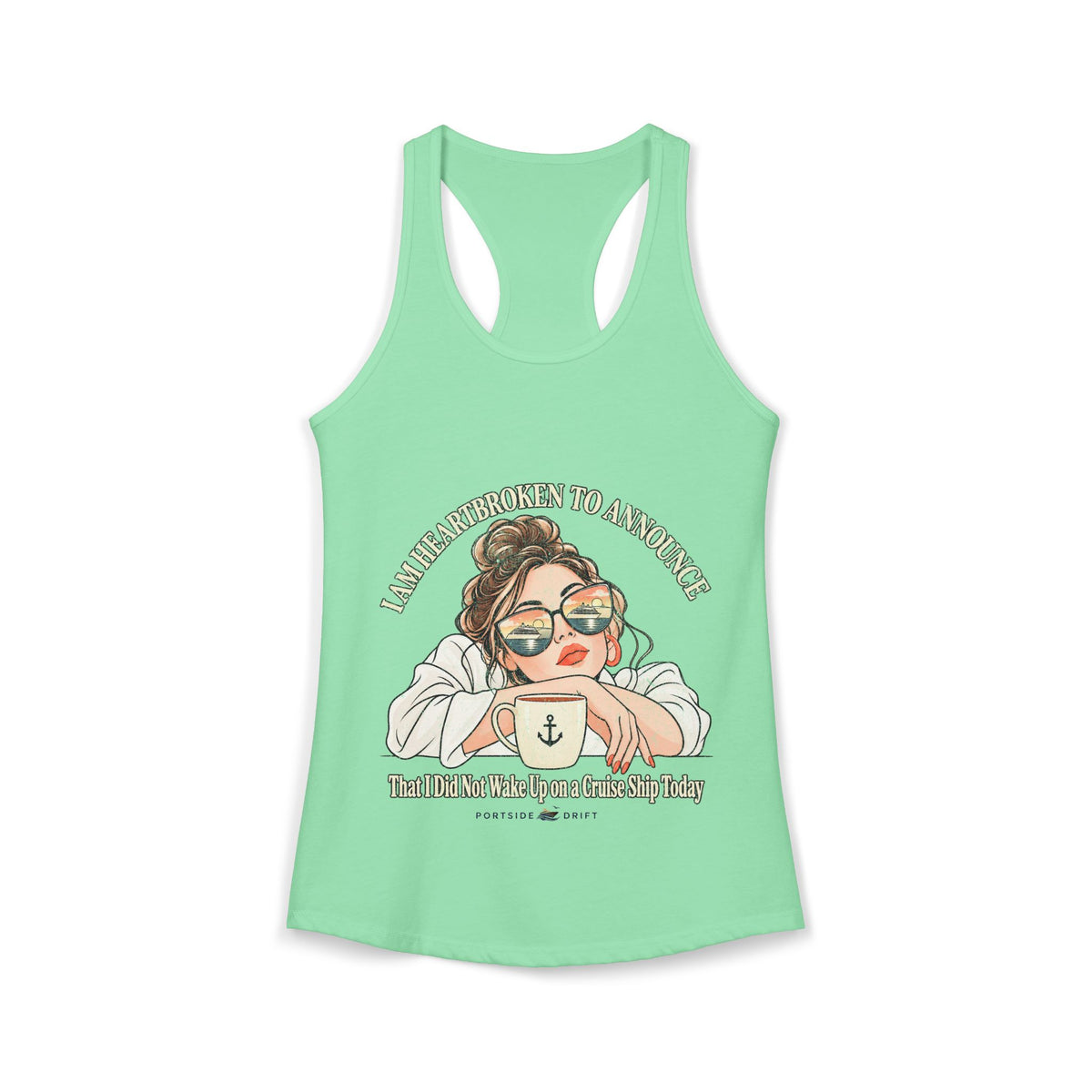 Racerback Tank - Did not Wake up on a Cruise