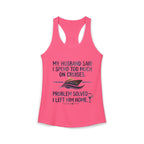 Racerback Tank - Problem Solve Leave Husband Home
