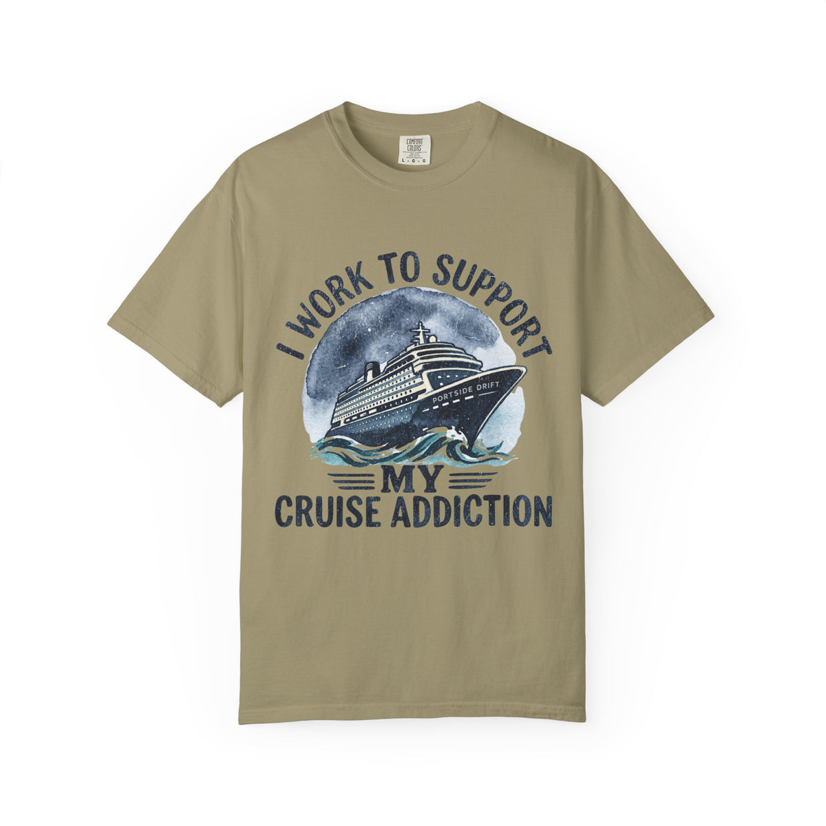 I Work to Support My Cruise Addiction