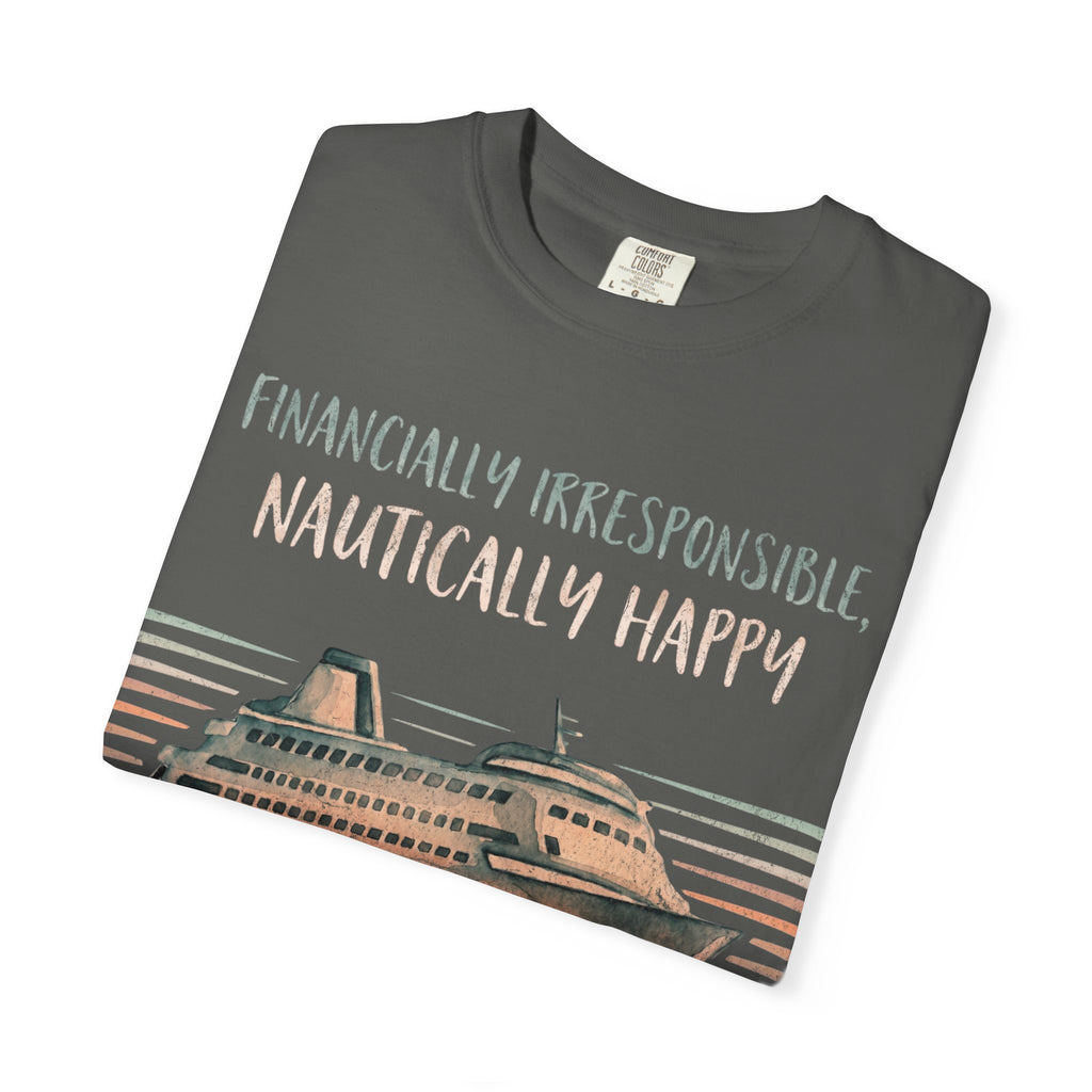 Fiancially Irresponsible Nautically Happy