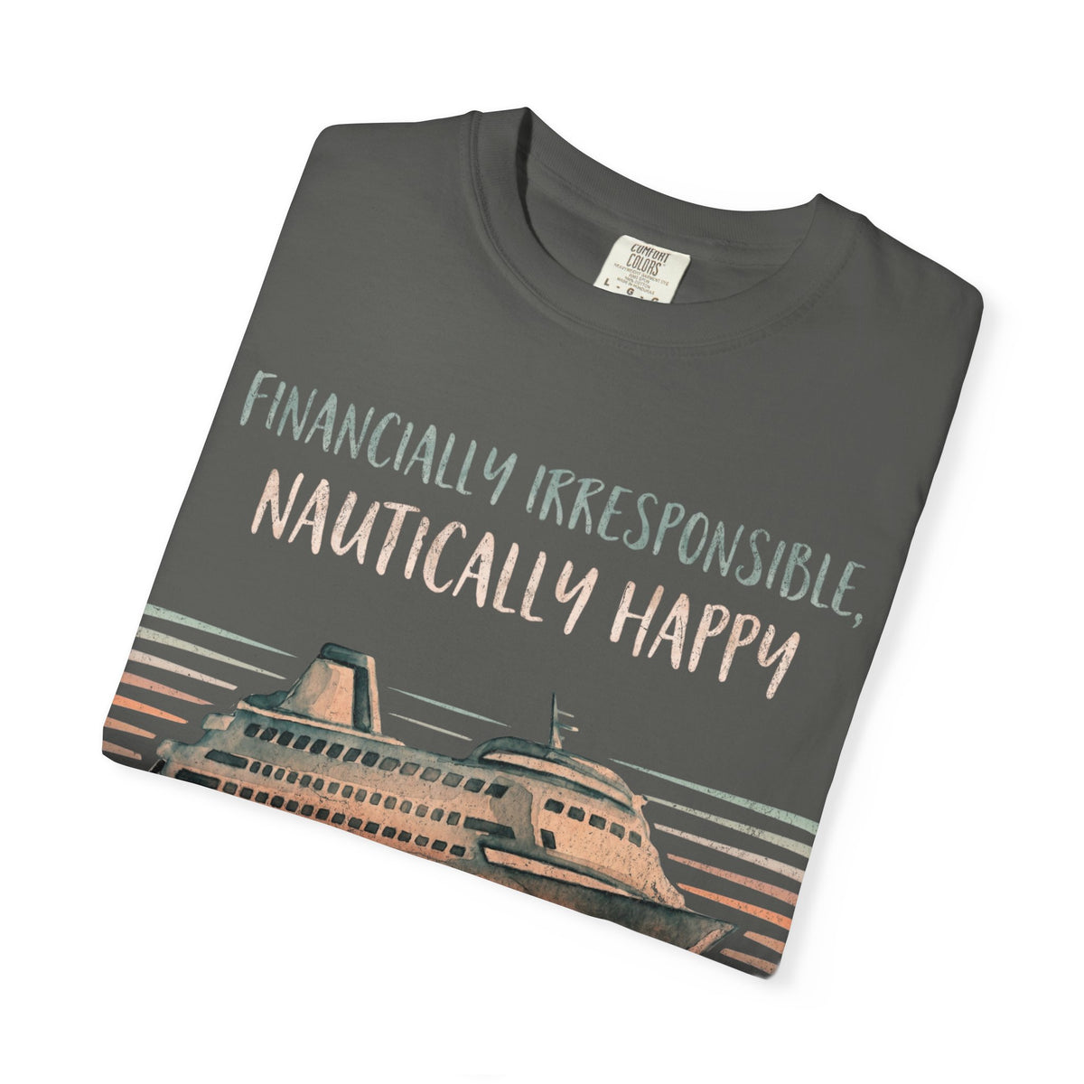 Fiancially Irresponsible Nautically Happy