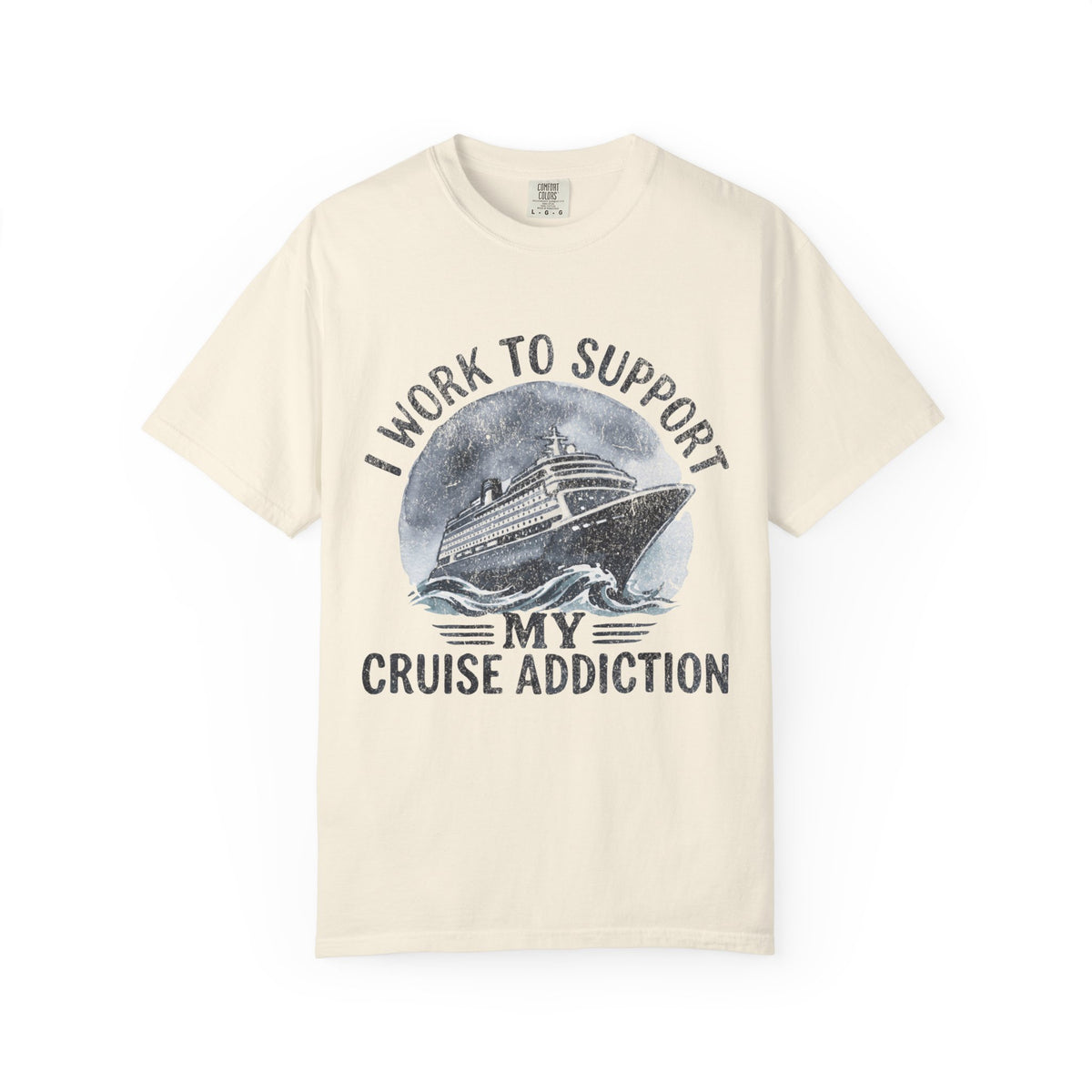 I Work to Support My Cruise Addiction