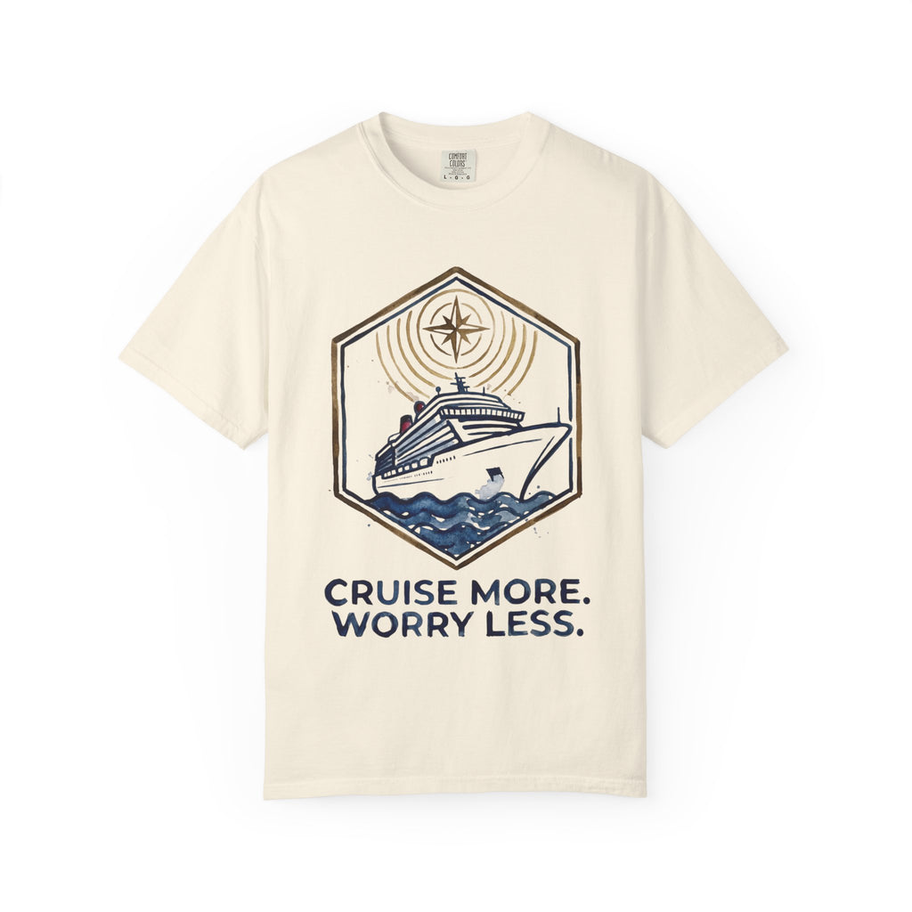 Cruise More Worry Less T-Shirt
