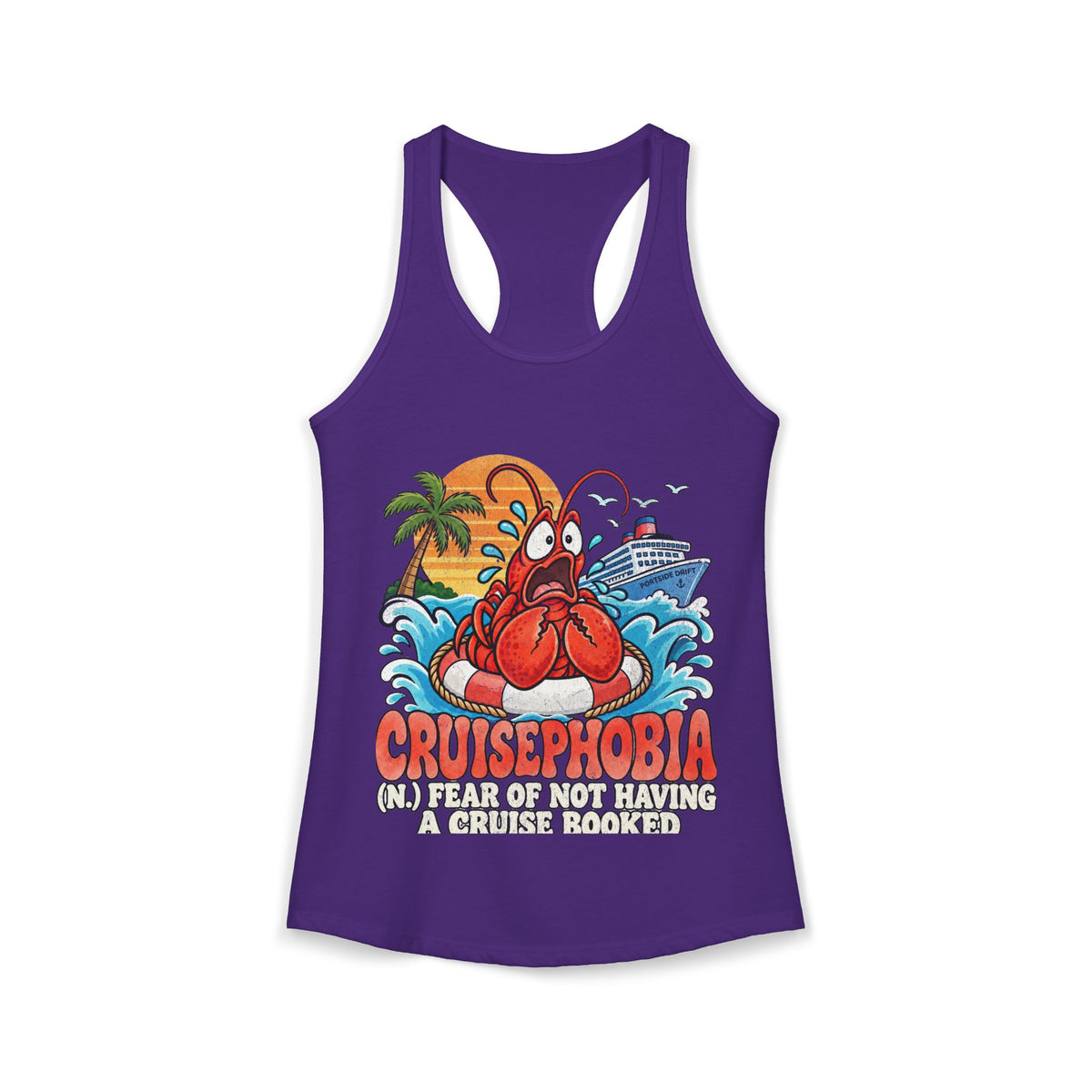 Racerback Tank - Fear of not having a Cruise Booked