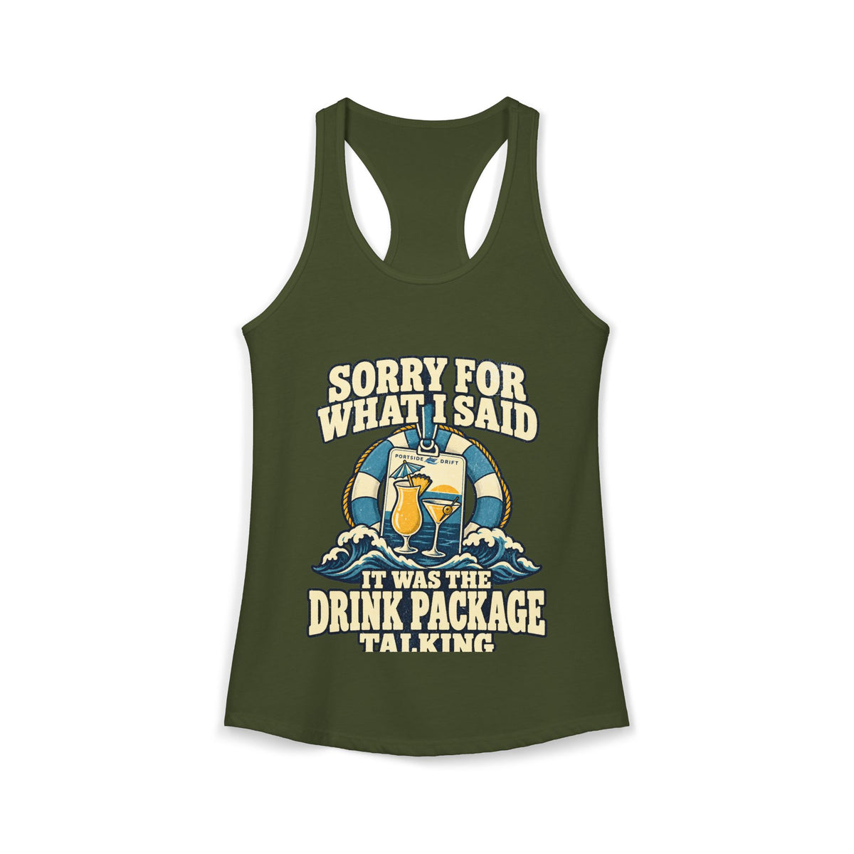 Racerback Tank - Sorry For Waht I Said