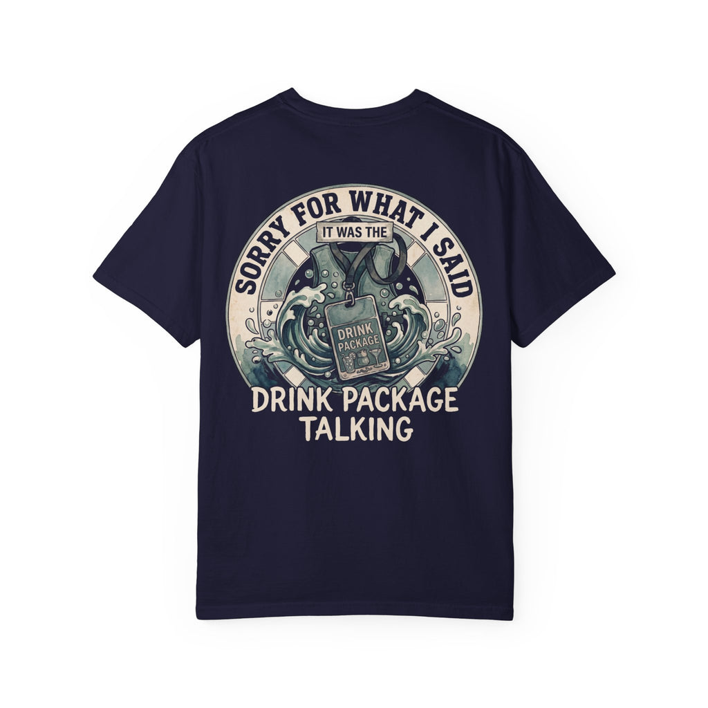 Sorry For What I Said T-Shirt