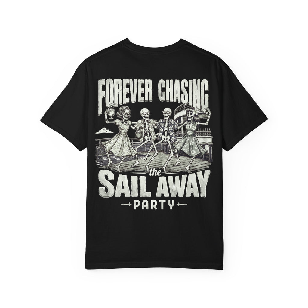 Chaing the Sail Away Party T-Shirt