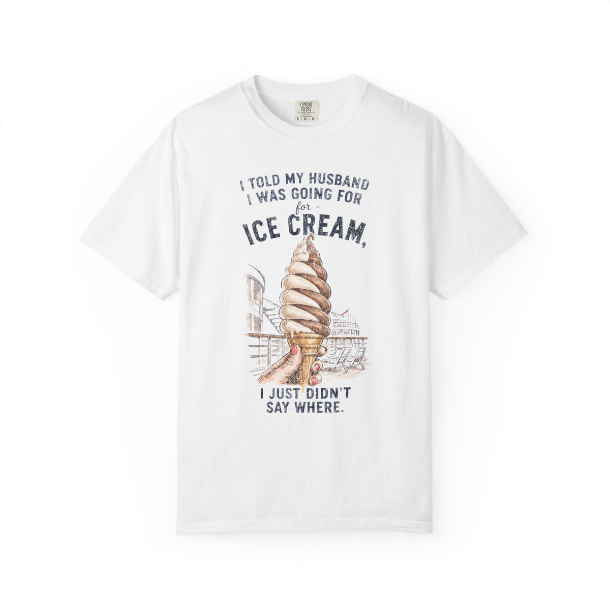 I didn't say where I was gettin Ice Cream