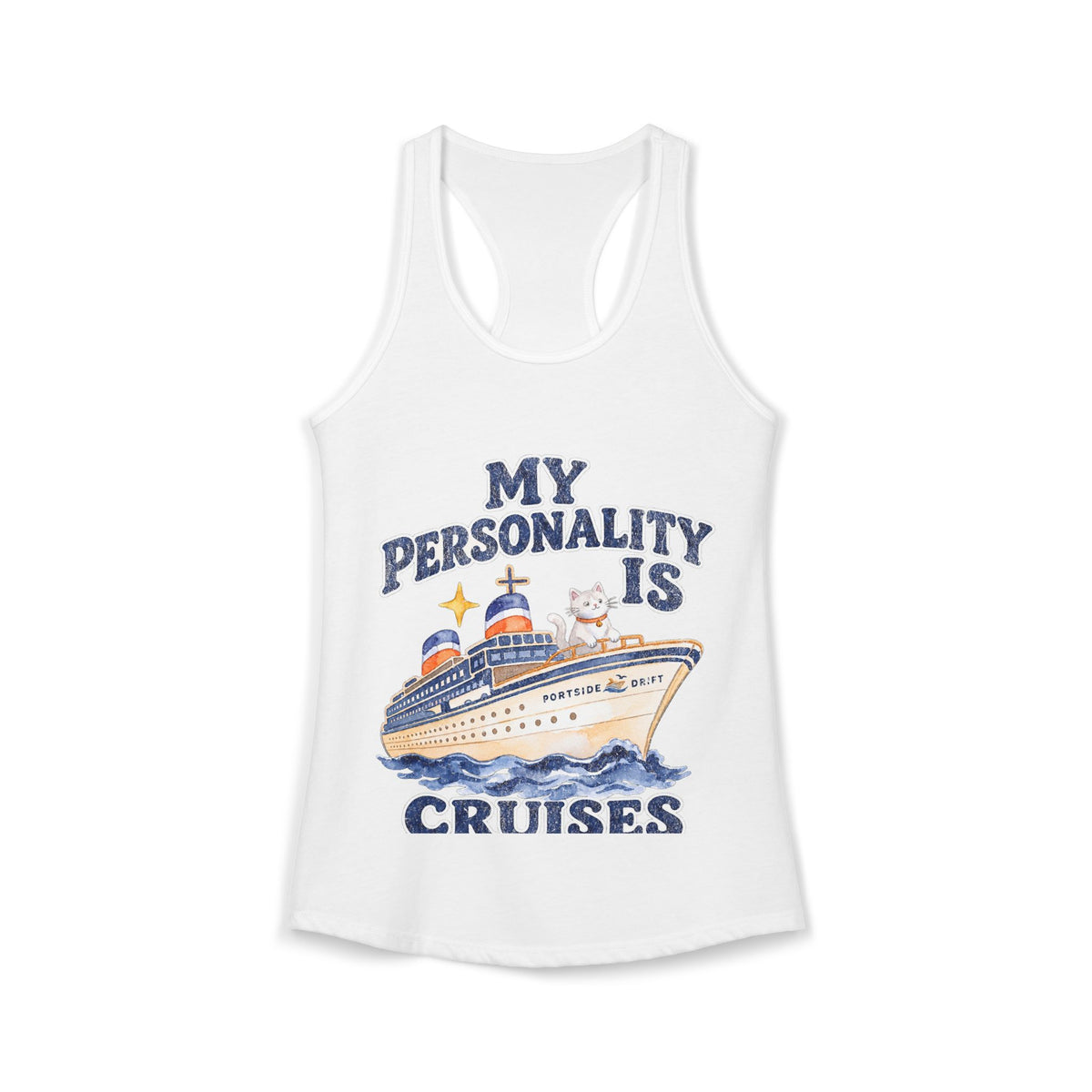 Racerback Tank - My Personality is Cruise
