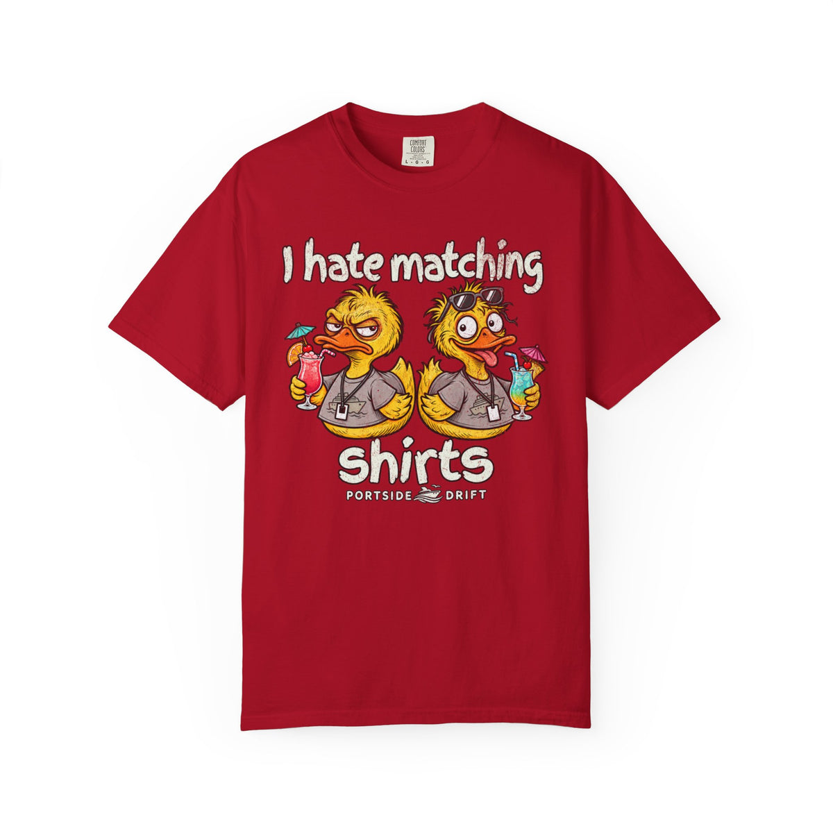 I hate matching shirts
