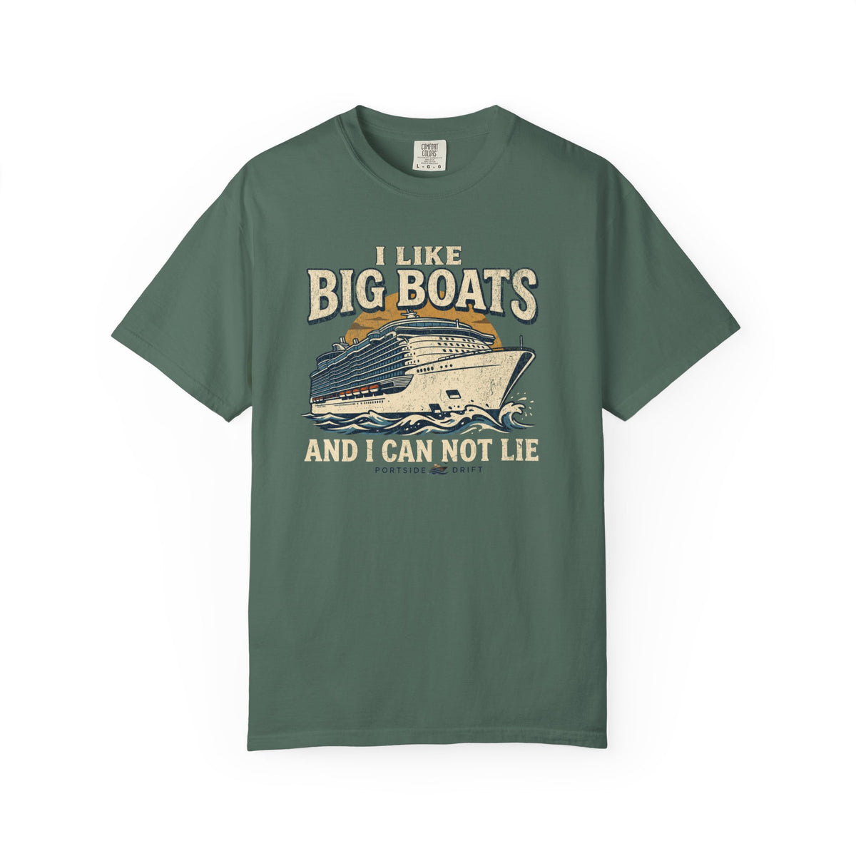 I Like Big Boats Funny Cruise Lover