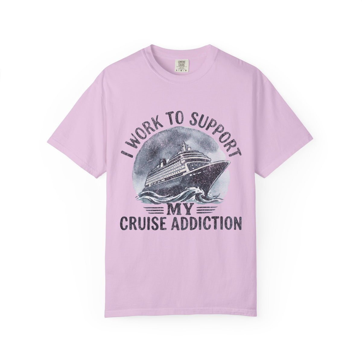 I Work to Support My Cruise Addiction