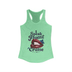 Racerback Tank - I Speak Fluent Cruise