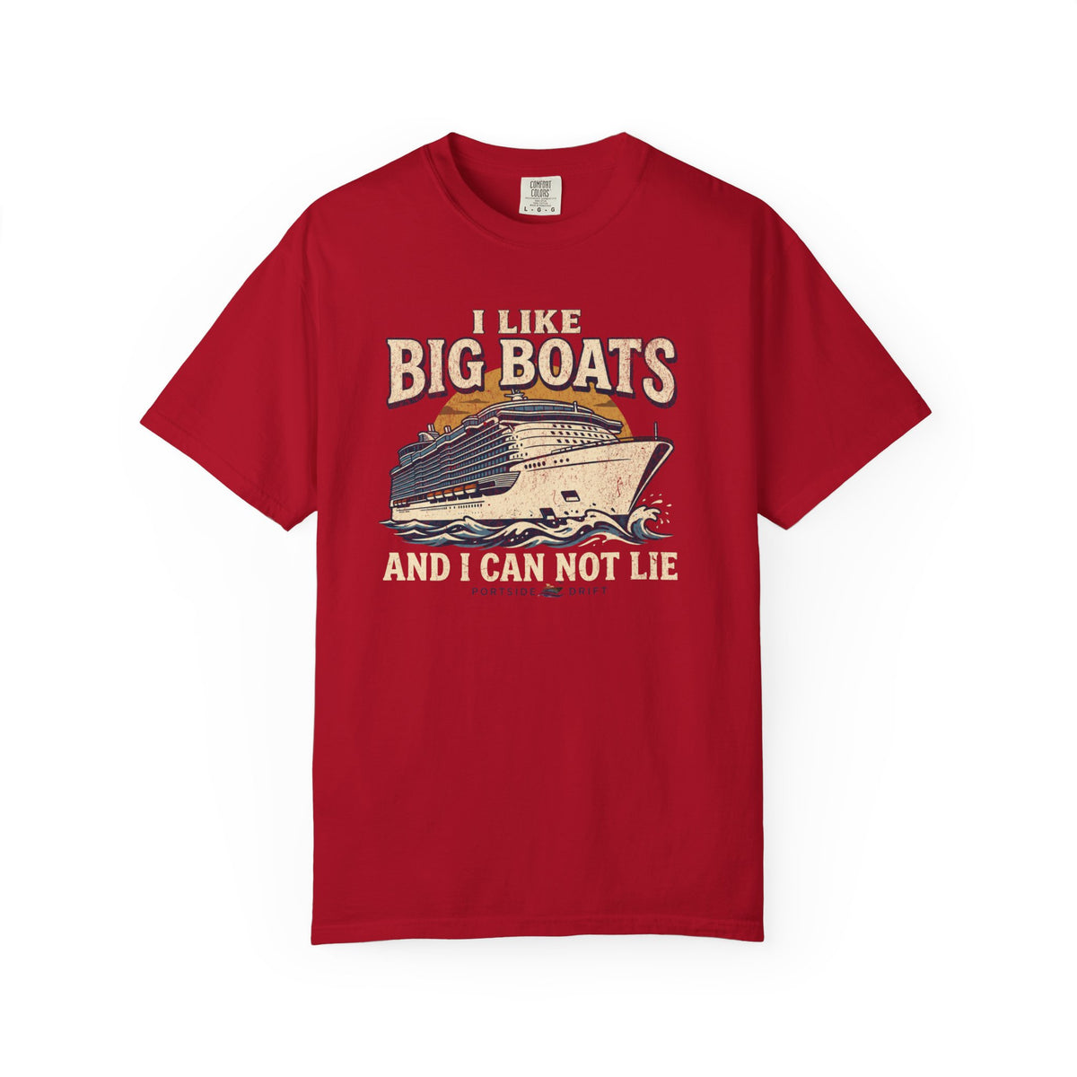 I Like Big Boats Funny Cruise Lover