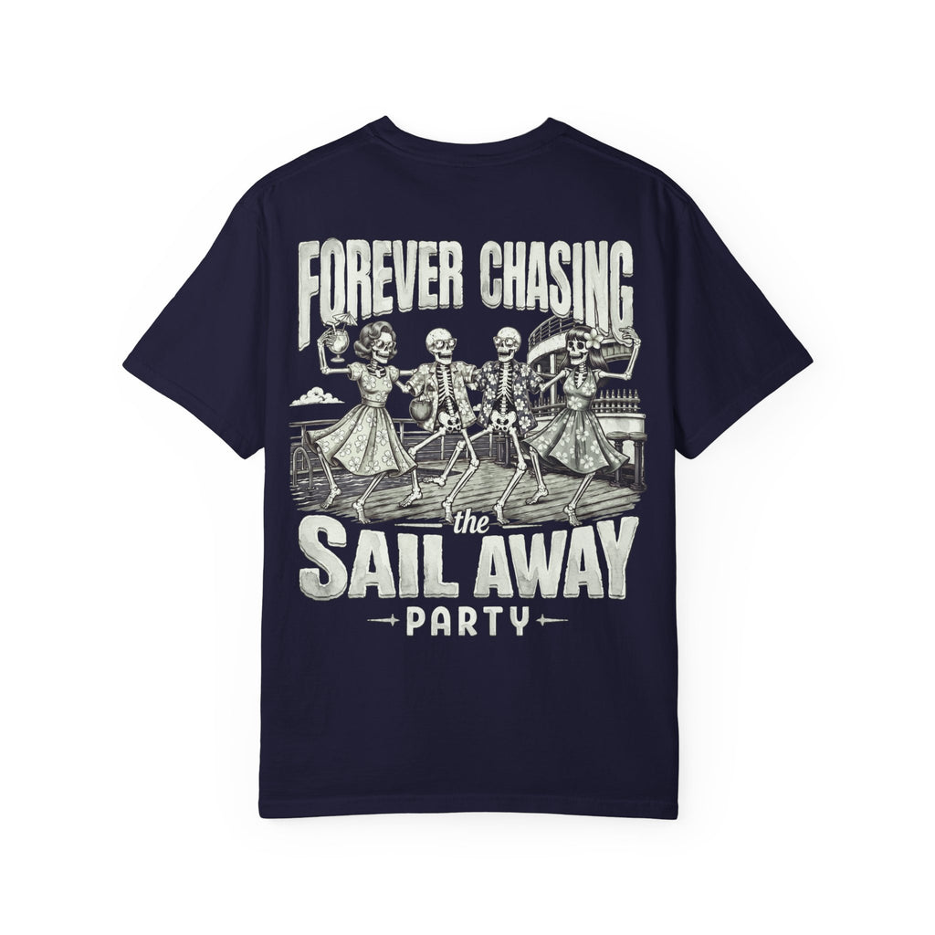 Chaing the Sail Away Party T-Shirt