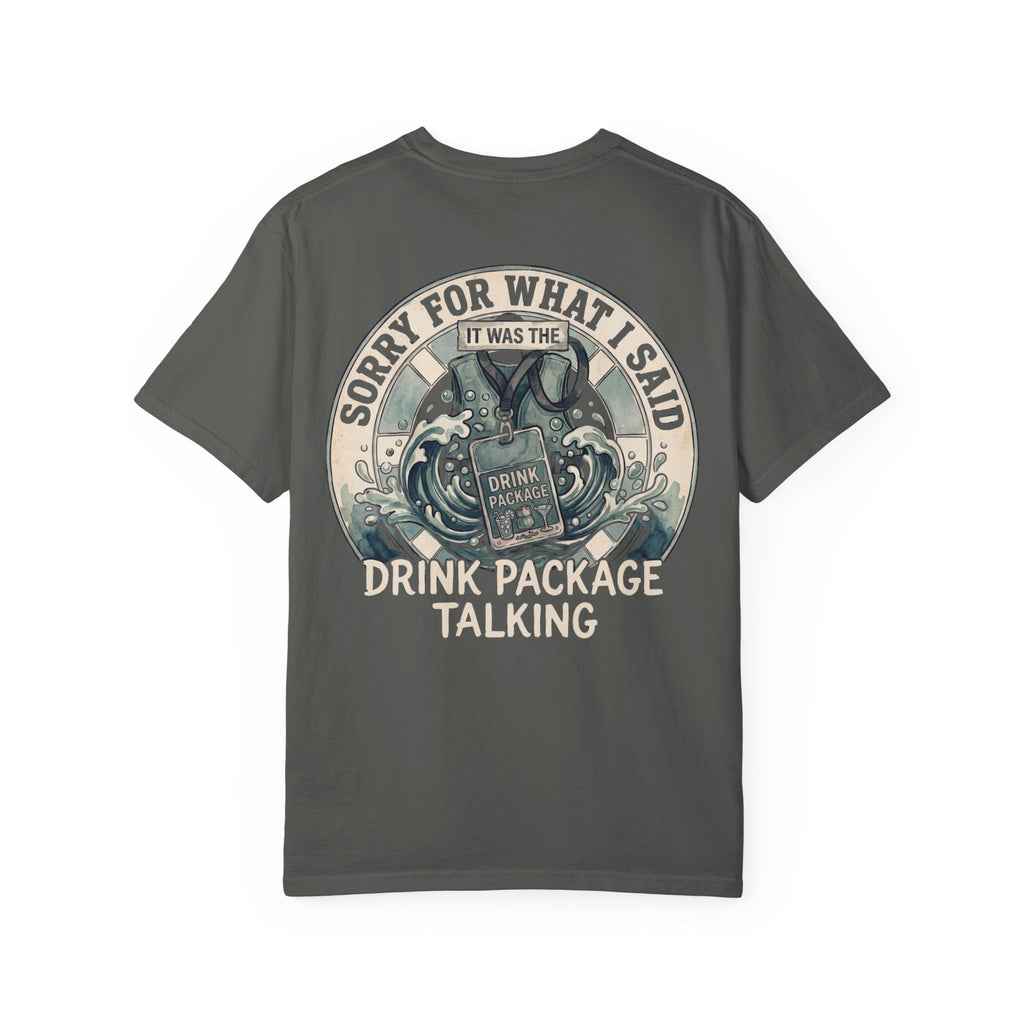 Sorry For What I Said T-Shirt