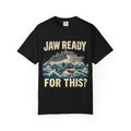 Jaw Ready for This? Shark Cruise Garment-Dyed