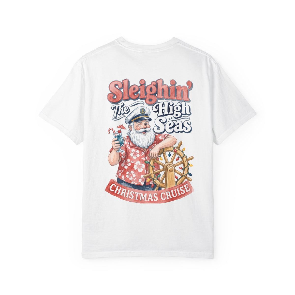 Sleighin the High Seas T-Shirt
