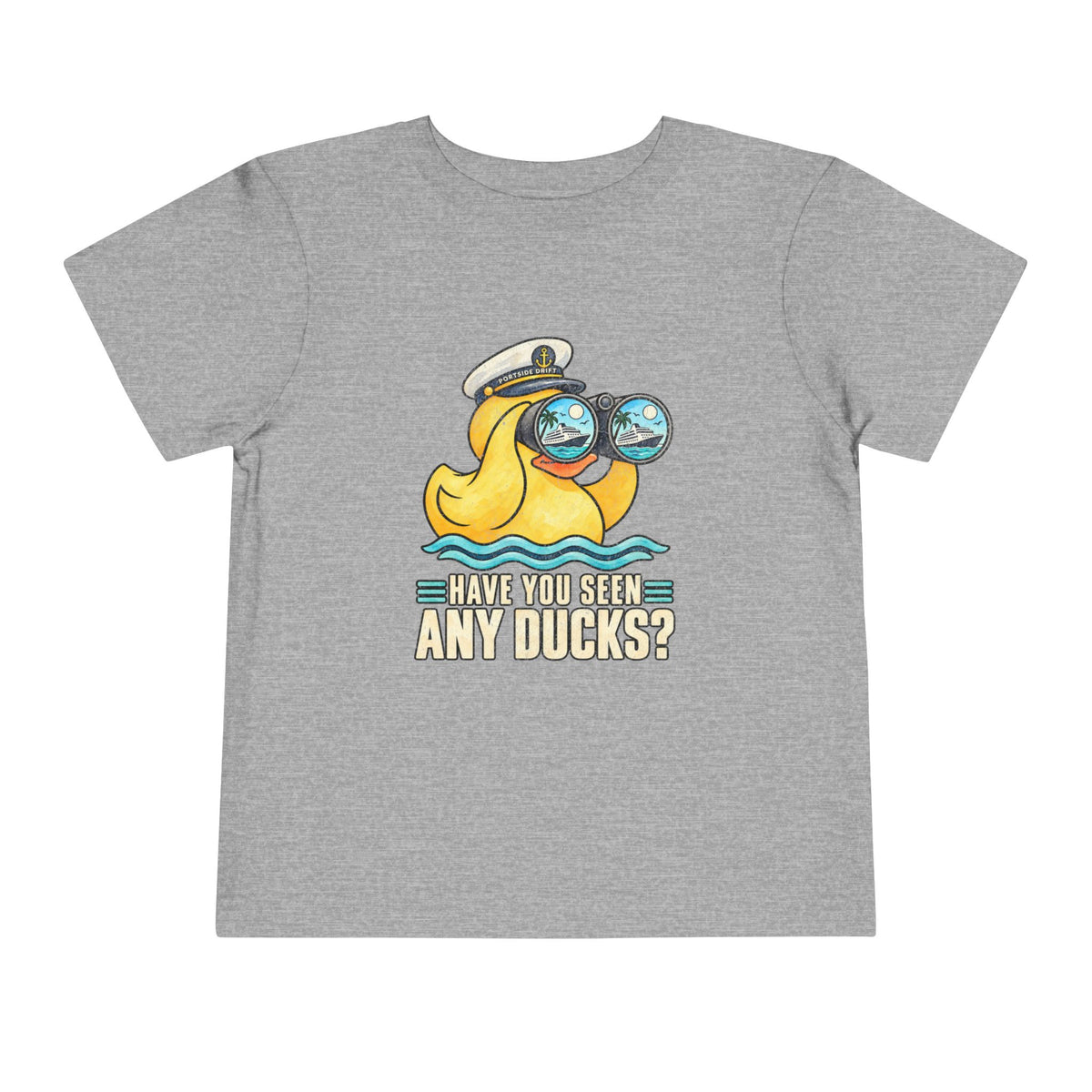 Toddler Tee – Have You Seen Any Ducks