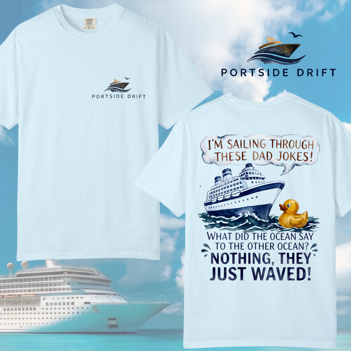 Sailing Through these Dad Jokes T-Shirt