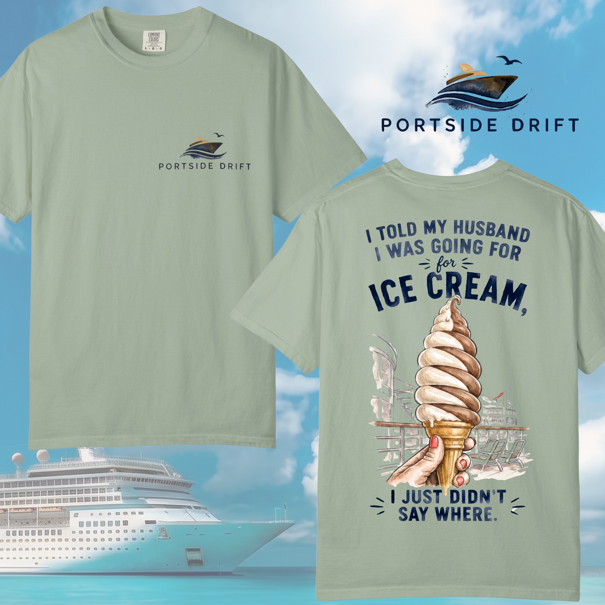 Told my husband I was going T-Shirt