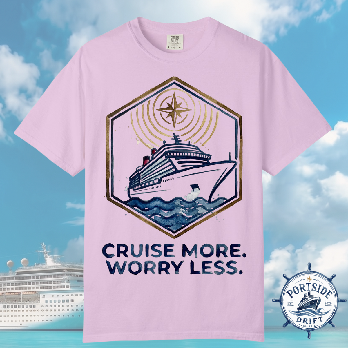 Cruise More Worry Less T-Shirt
