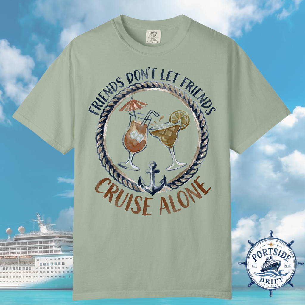 Friends don't let Friend T-Shirt