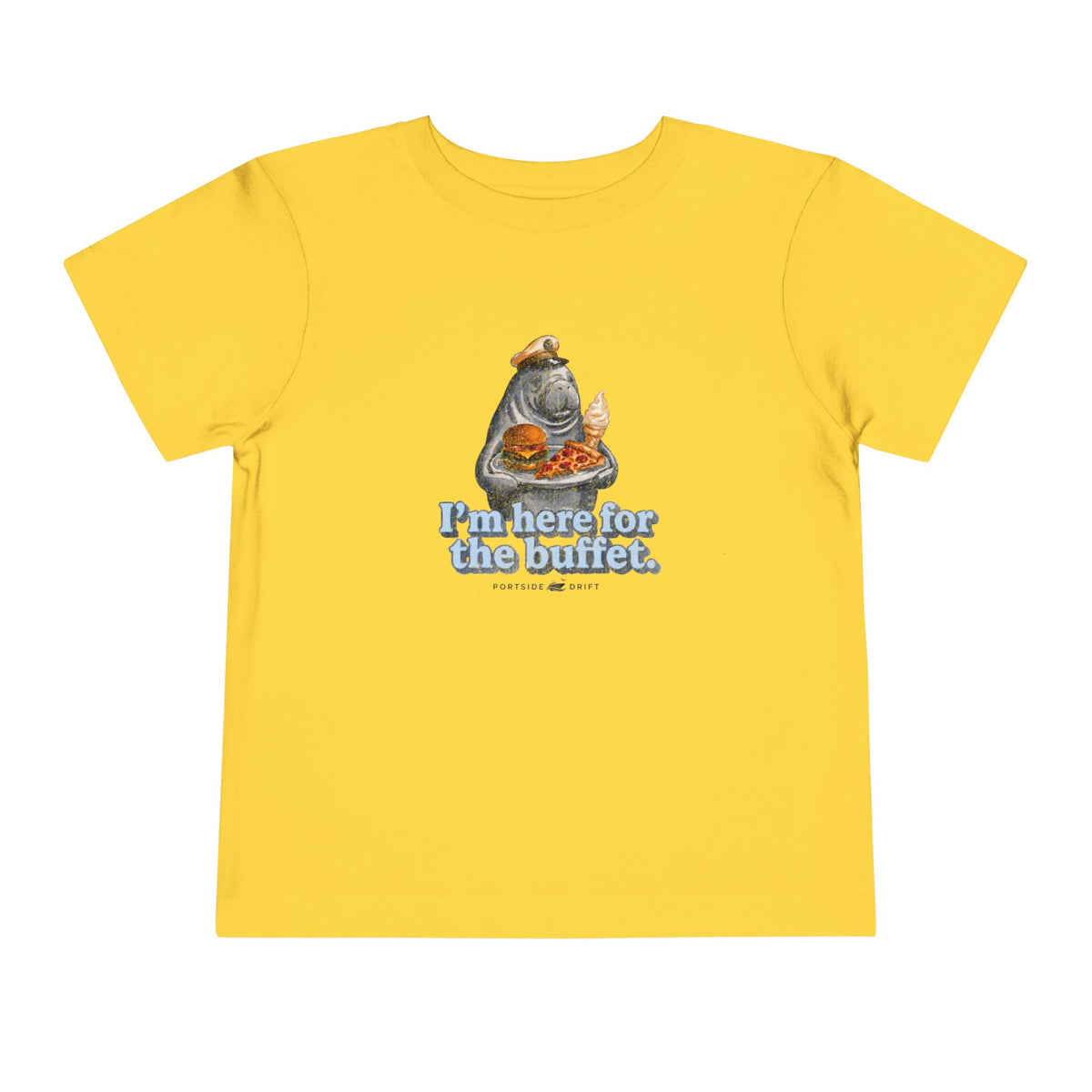 Toddler Tee – I'm here for the buffet