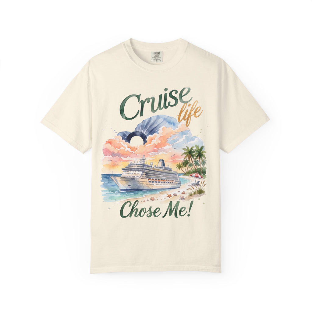 Cruise Life Chose me T-Shirt