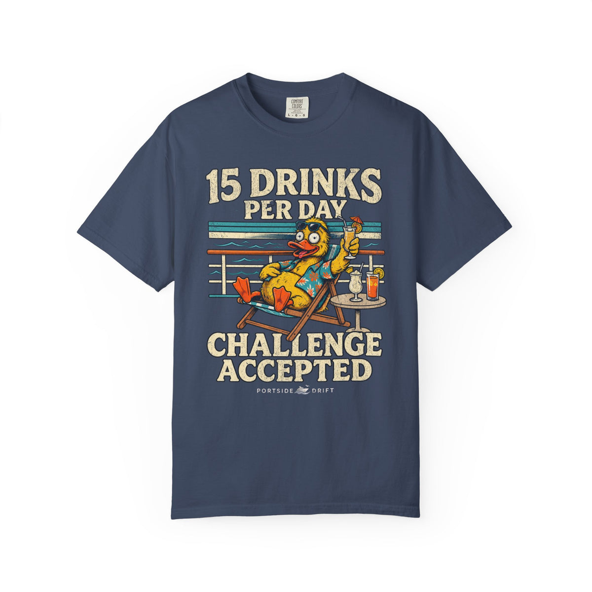 15 Drinks Per Day Challenge Accepted