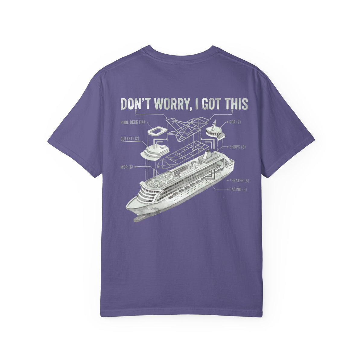 Don't Worry I Got This T-Shirt