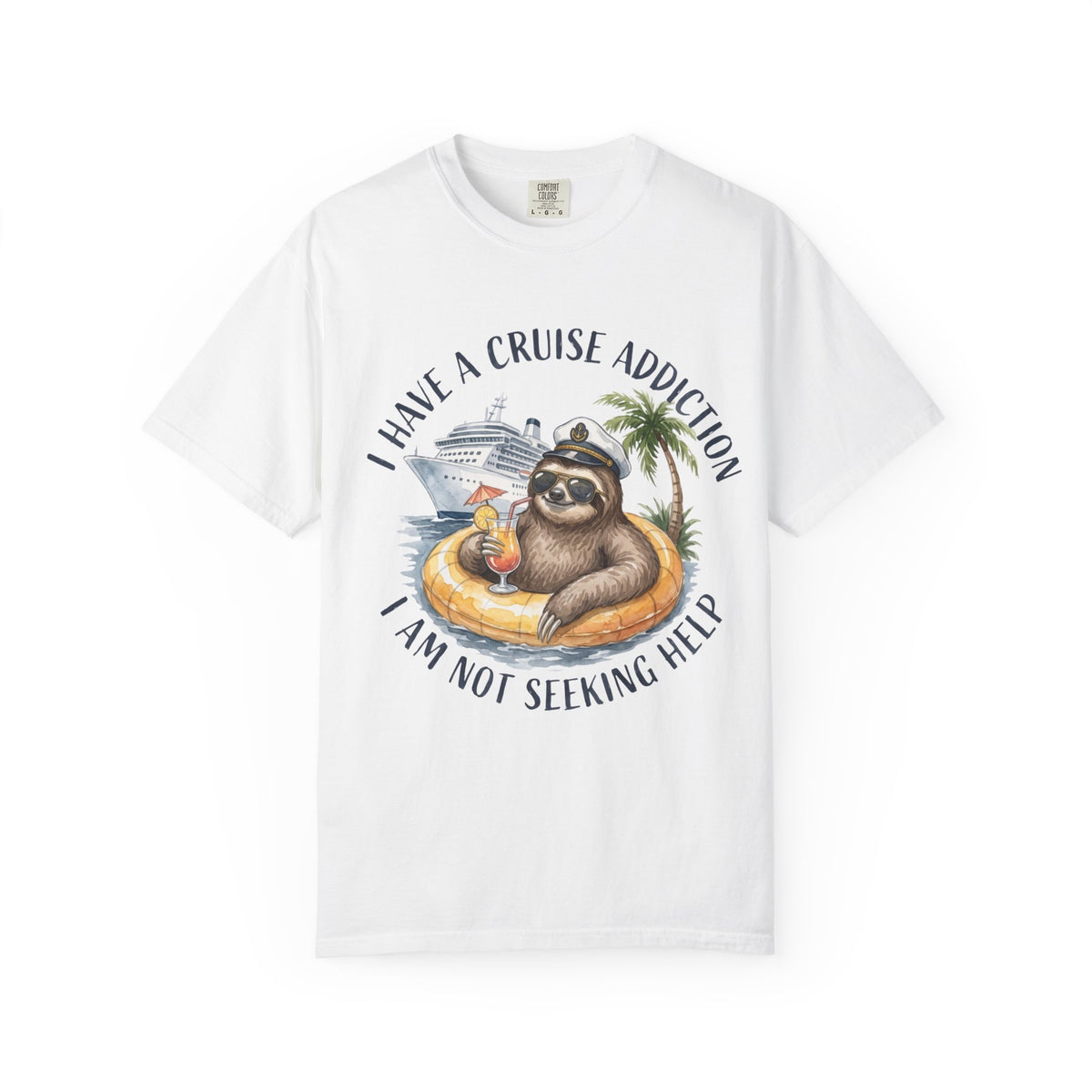 I Have a Cruise Addiction T-Shirt
