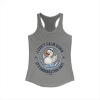 Racerback Tank - I can't Calm Down