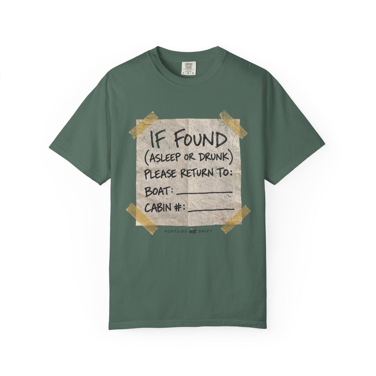 If Found Asleep or Drunk Please Return to