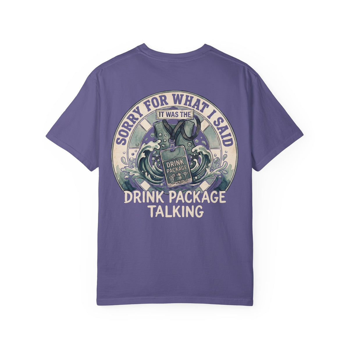 Sorry For What I Said T-Shirt