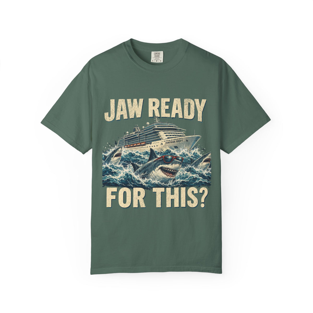 Jaw Ready for This? Shark Cruise Garment-Dyed