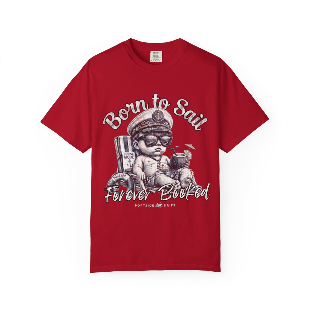 Born to Sail Forever Booked
