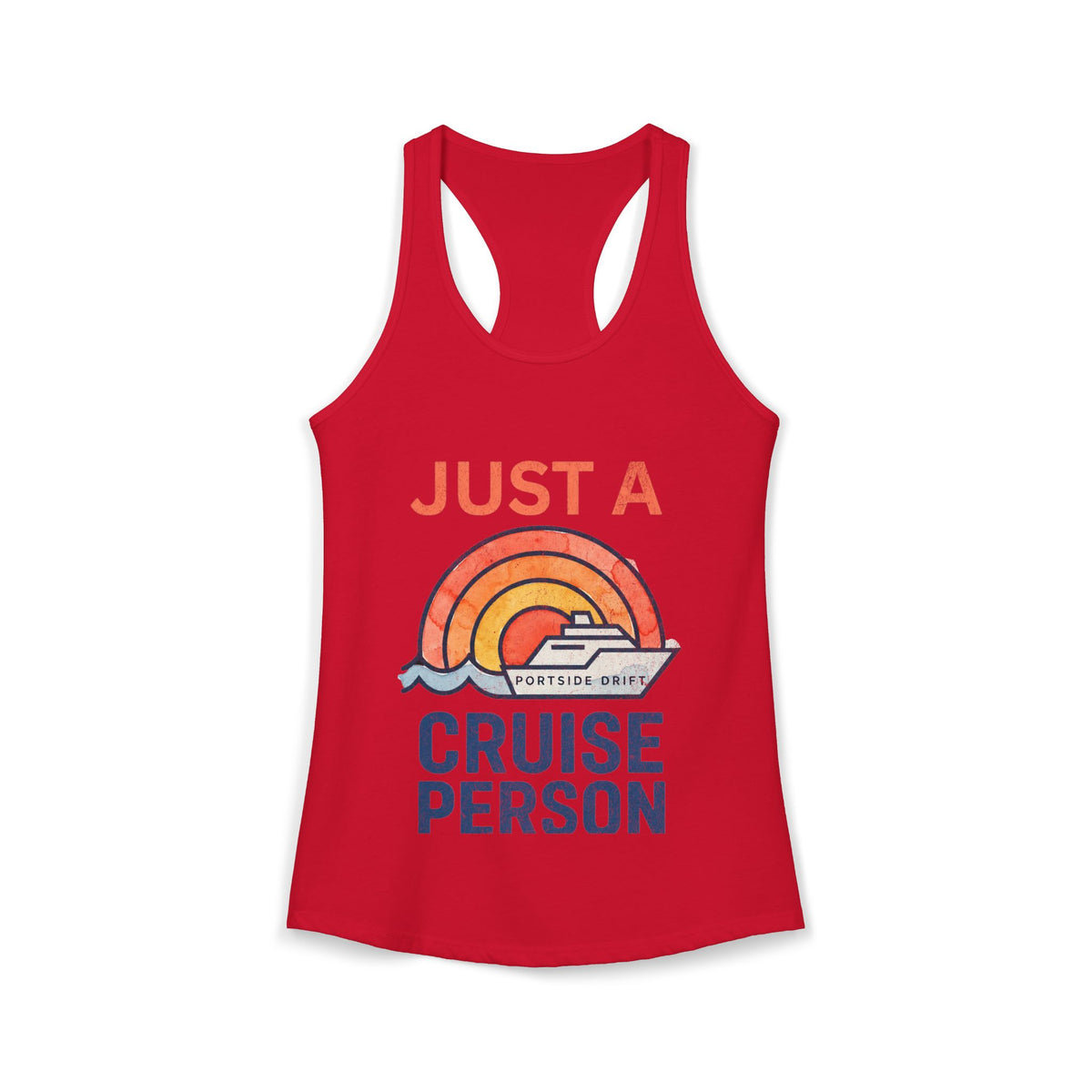 Racerback Tank - Just a Cruise Person