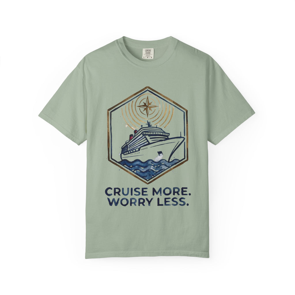 Cruise More Worry Less T-Shirt