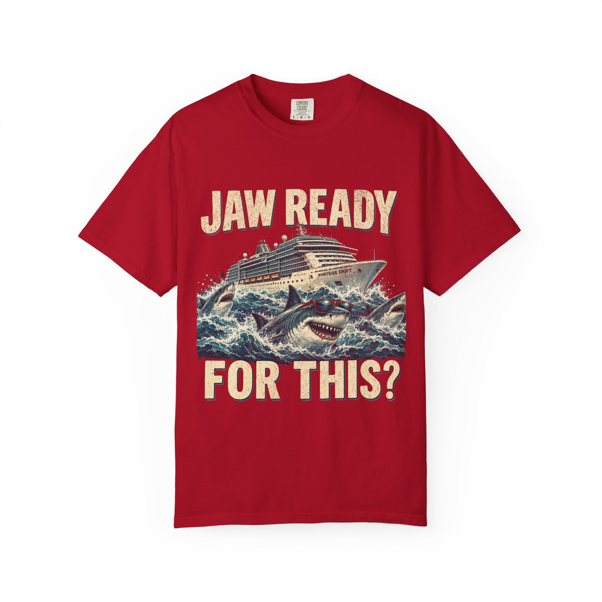 Jaw Ready for This? Shark Cruise Garment-Dyed