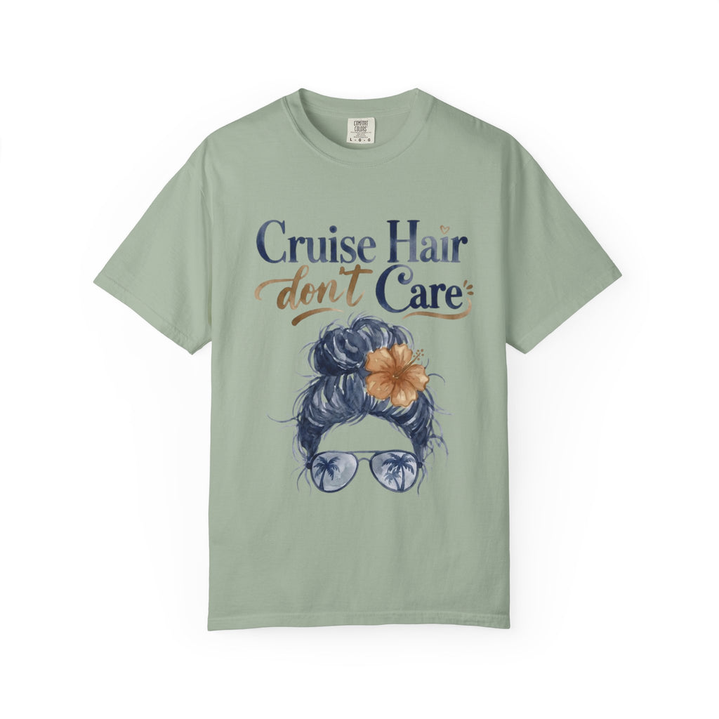 Cruise Hair Don't Care T-Shirt