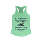 Racerback Tank - Problem Solve Leave Husband Home