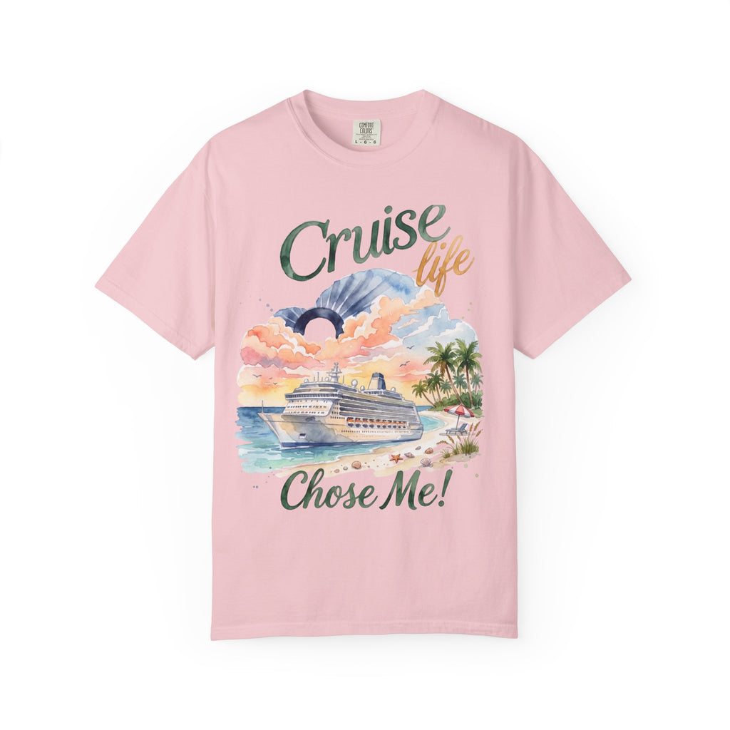 Cruise Life Chose me T-Shirt