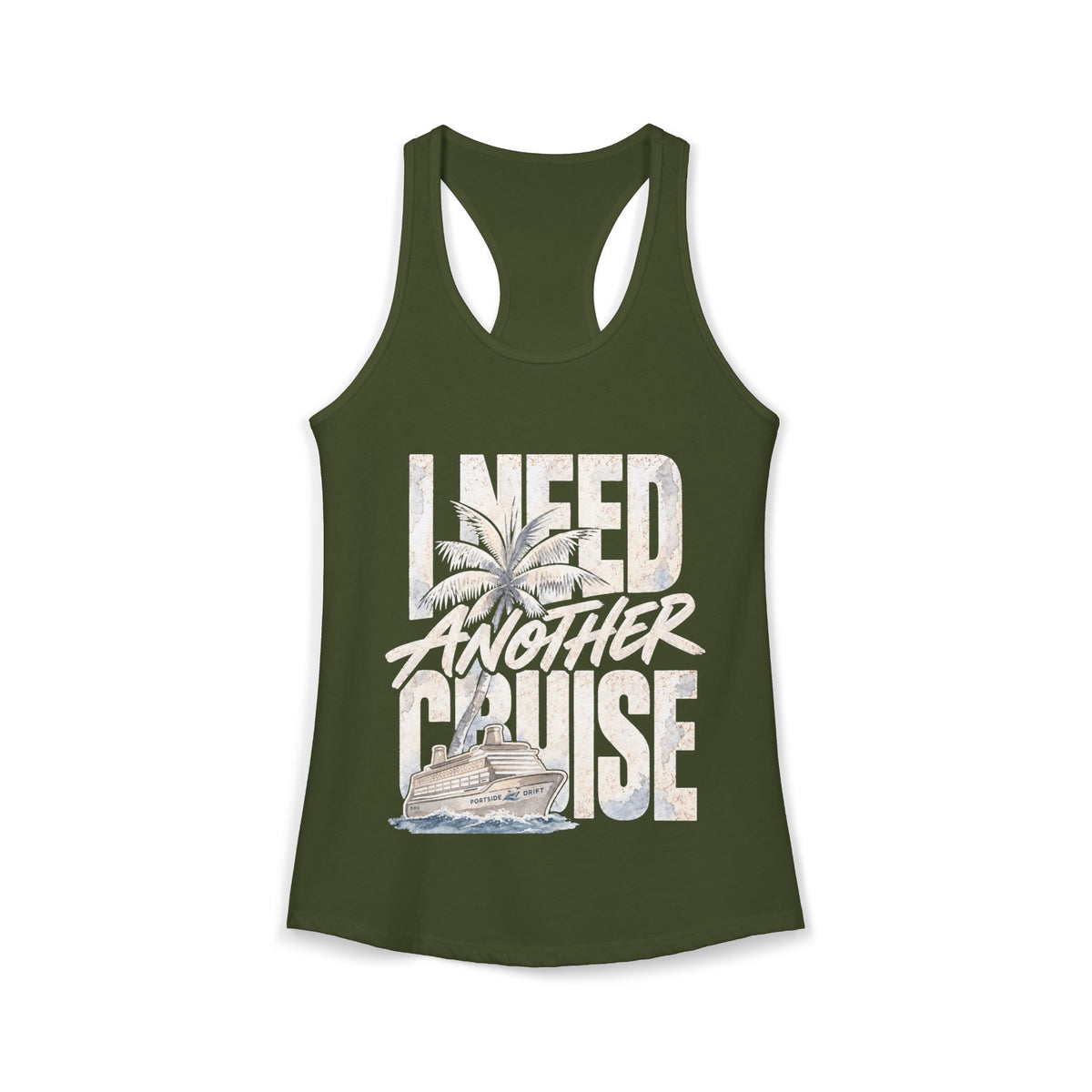Racerback Tank - Cruise I need Another