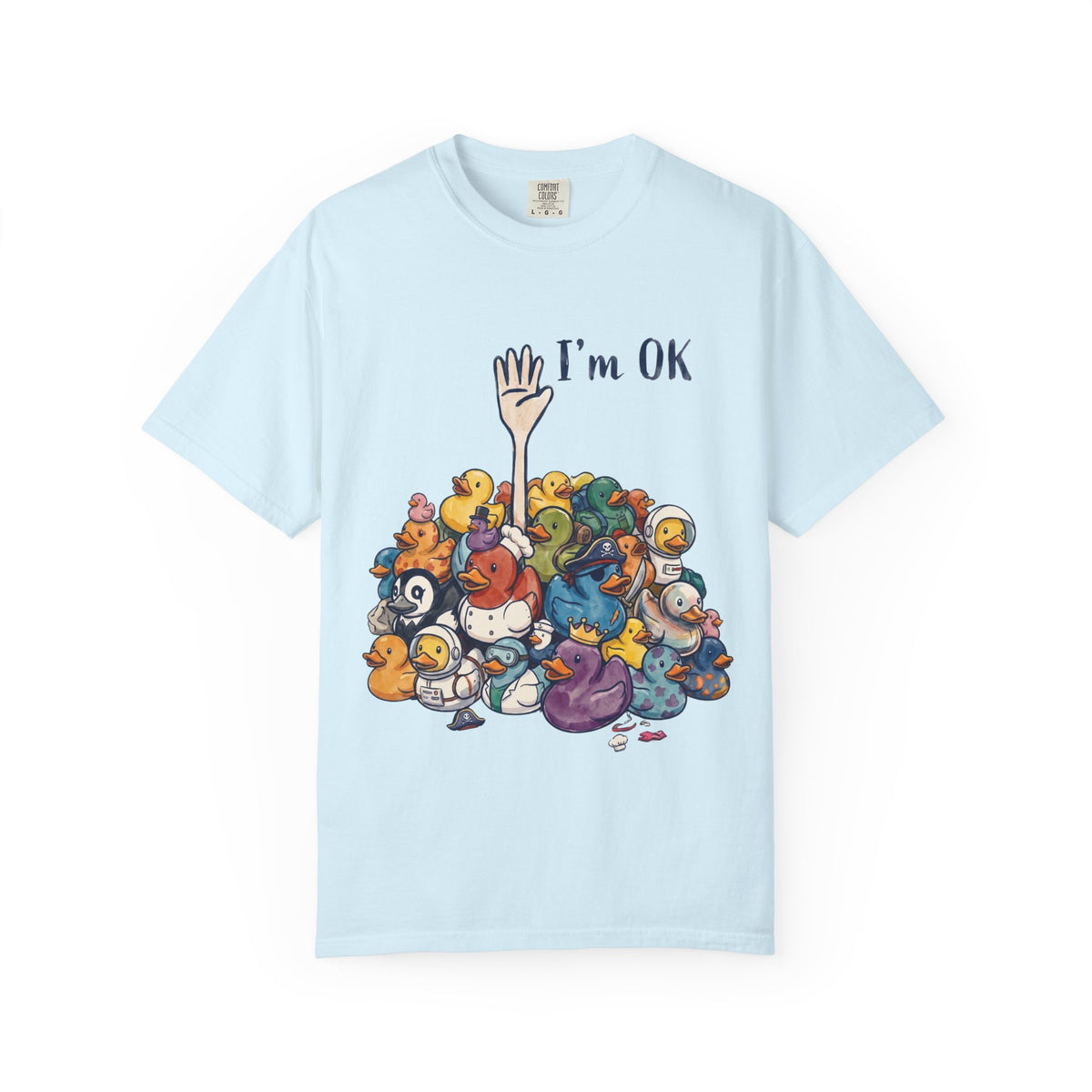 I'm Ok T-Shirt