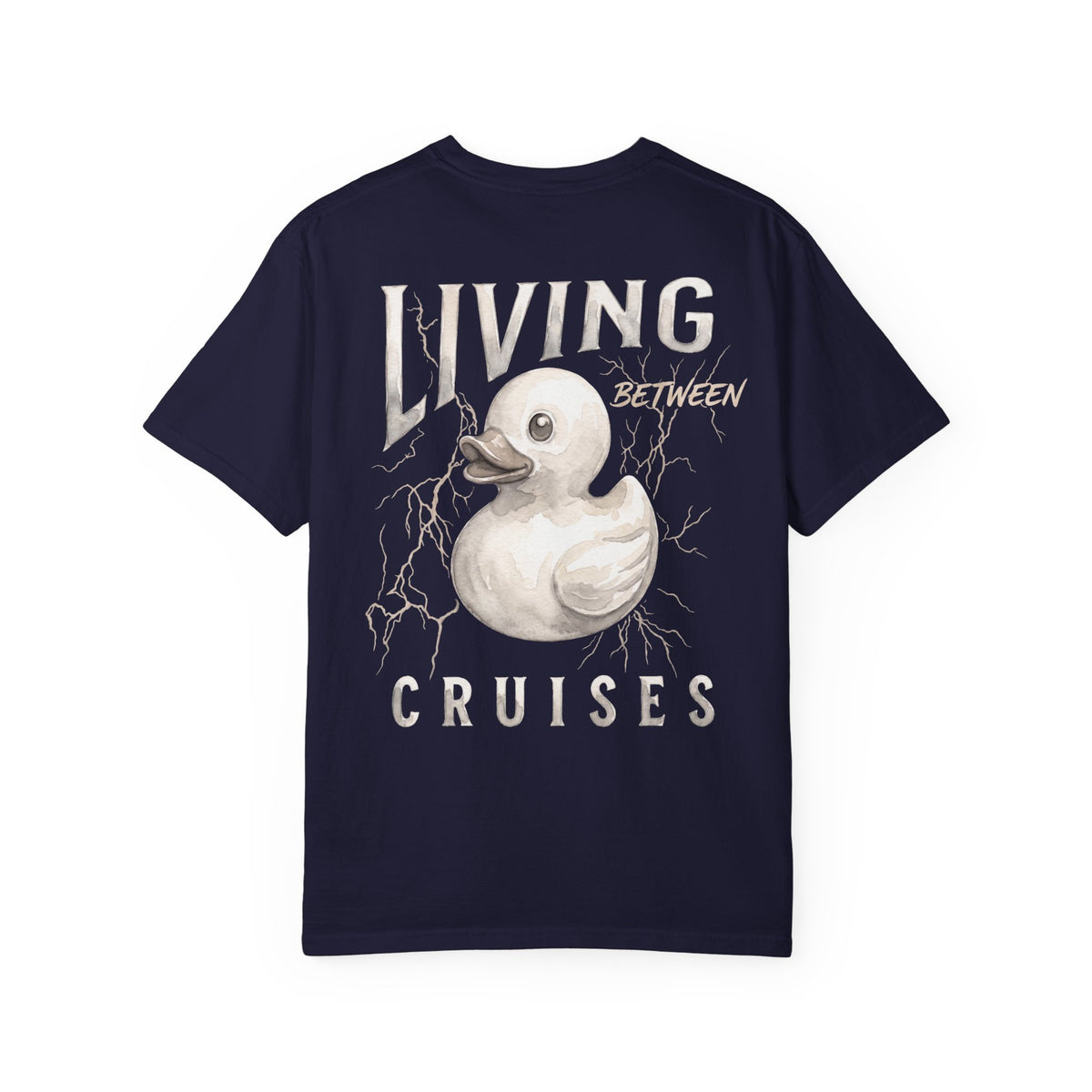 Living Between Cruises T-Shirt
