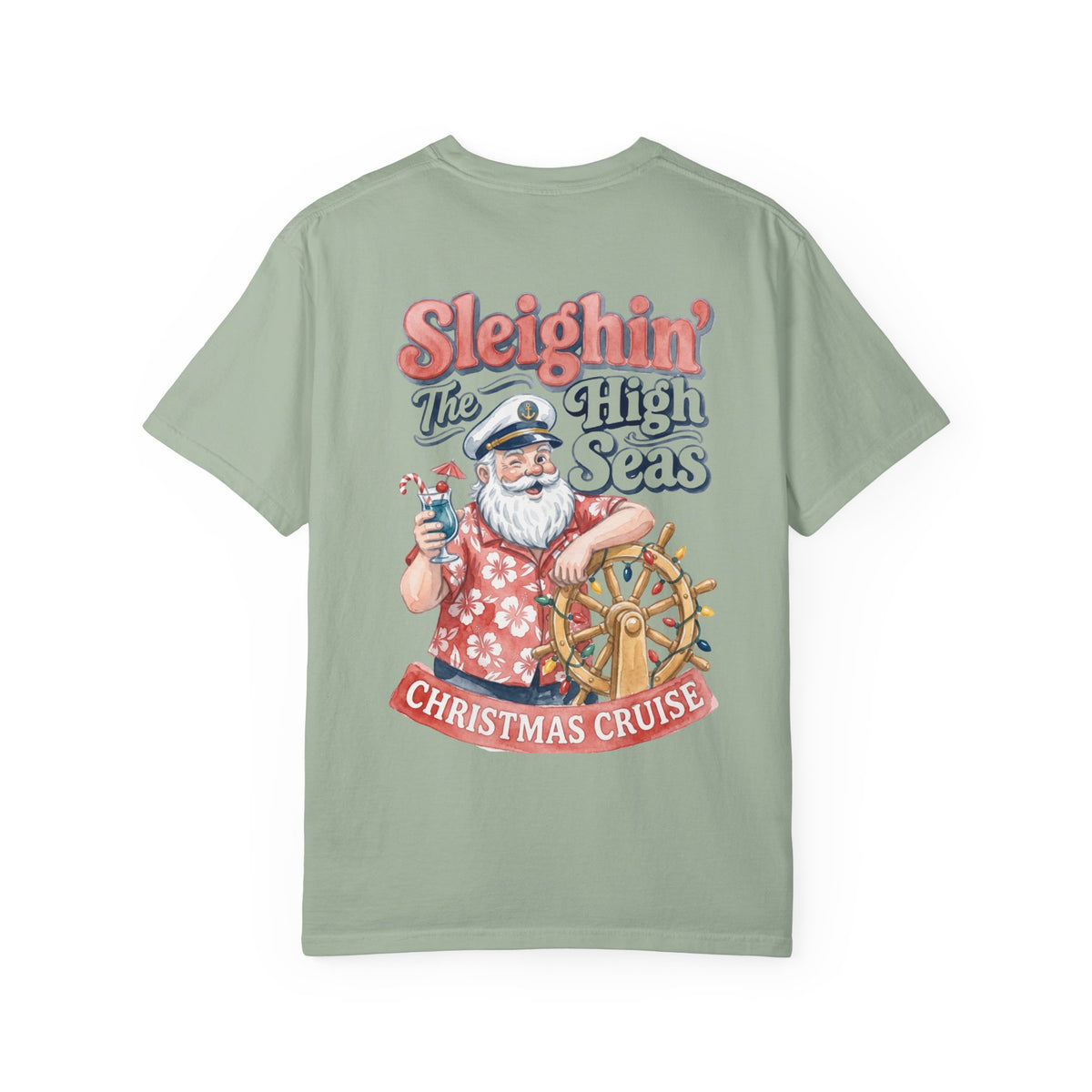 Sleighin the High Seas T-Shirt